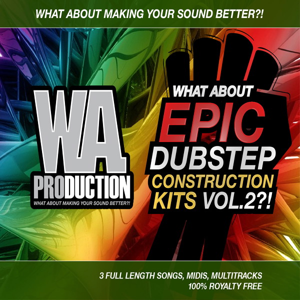 Construction Rav Edubstep Epic Dubstep Construction Kits Vol 2 | W. A. Production