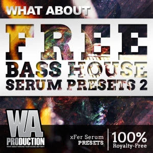 Free Bass House Serum Presets 2