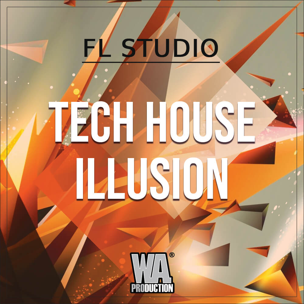 Tech House Illusion | W. A. Production