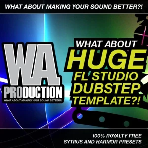 Huge FL Studio Dubstep Template