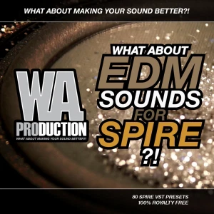 EDM Sounds For Spire
