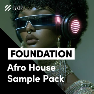 FOUNDATION | Afro House Sample Pack